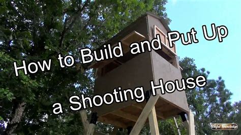 Shooting House for Deer Hunting  Useful Knowledge